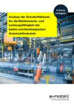 Standortfaktoren für die Wettbewerbs- und Leistungsfähigkeit der Automobilindustrie in BW