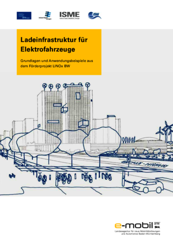 Ladeinfrastruktur für Elektrofahrzeuge: Grundlagen und Anwendungsbeispiele aus dem Förderprojekt LINOx BW