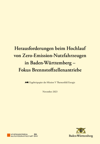 Herausforderungen beim Hochlauf von Zero-Emission-Nutzfahrzeugen in Baden-Württemberg – Fokus Brennstoffzellenantriebe