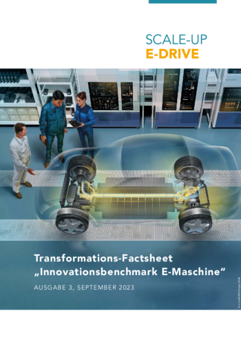Transformations-Factsheet &quot;Innovationsbenchmark E-Maschine&quot;