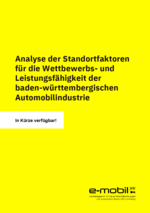 Standortfaktoren für die Wettbewerbs- und Leistungsfähigkeit der Automobilindustrie in BW